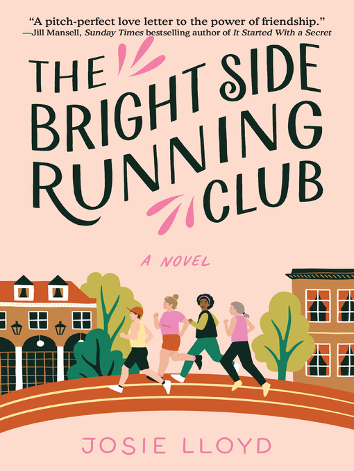 Title details for The Bright Side Running Club by Josie Lloyd - Available